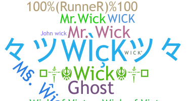 暱稱 - wick