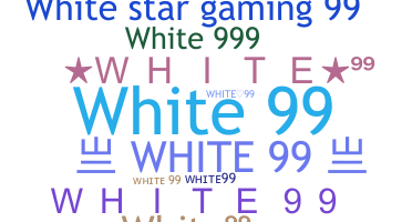 暱稱 - White99