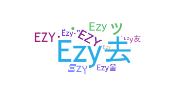 暱稱 - Ezy