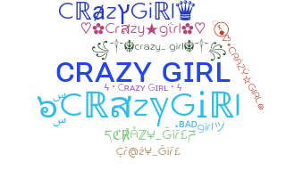 暱稱 - CrazyGirl
