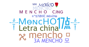 暱稱 - Mencho