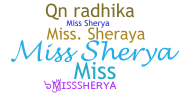 暱稱 - Misssherya