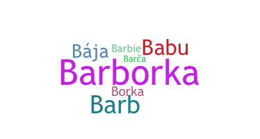 暱稱 - Barbora