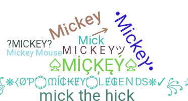暱稱 - Mickey