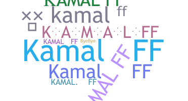 暱稱 - Kamalff