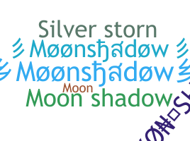 暱稱 - Moonshadow