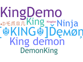 暱稱 - KingDemoN