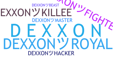 暱稱 - Dexxon