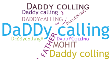暱稱 - Daddycolling