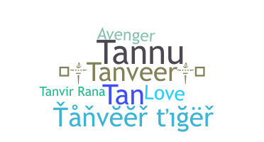 暱稱 - Tanveer