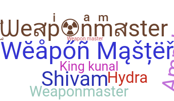 暱稱 - weaponmaster