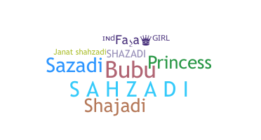 暱稱 - Shazadi