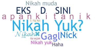 暱稱 - Nikah