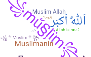暱稱 - Muslim