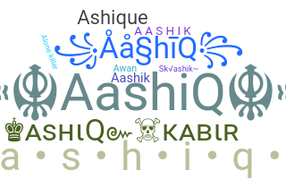暱稱 - Aashiq