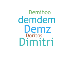 暱稱 - Demi