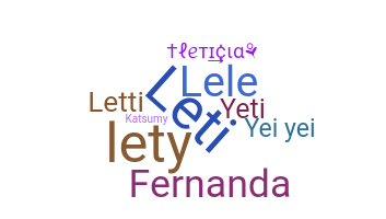 暱稱 - Leticia