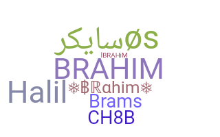 暱稱 - Brahim