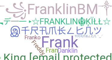 暱稱 - Franklin