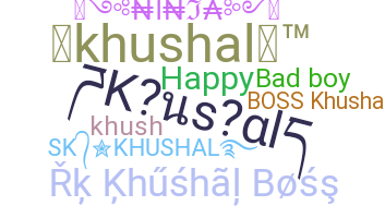 暱稱 - Khushal