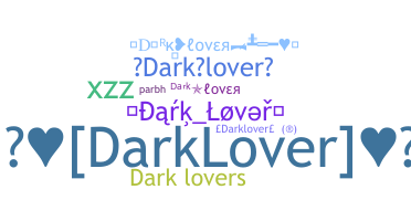 暱稱 - darklover
