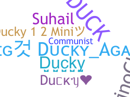 暱稱 - Ducky