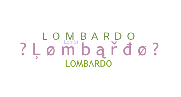 暱稱 - Lombardo