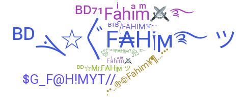 暱稱 - Fahim