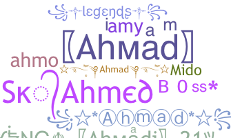 暱稱 - Ahmad
