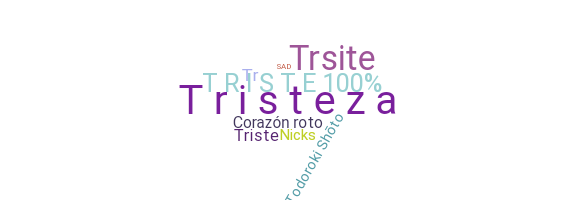 暱稱 - Tristeza