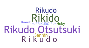暱稱 - Rikudo