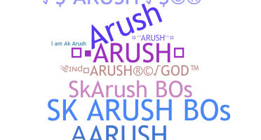 暱稱 - arush