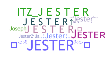 暱稱 - Jester