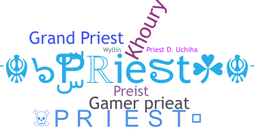 暱稱 - Priest