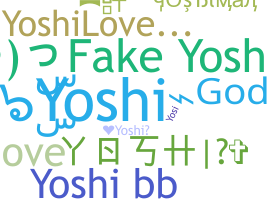 暱稱 - Yoshi