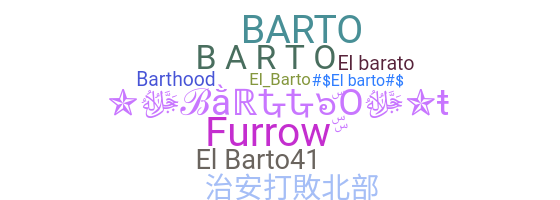 暱稱 - Barto