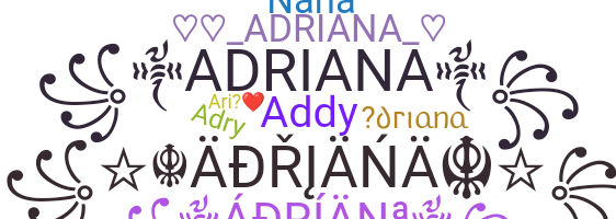 暱稱 - Adriana