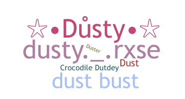 暱稱 - Dusty