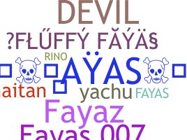 暱稱 - Fayas