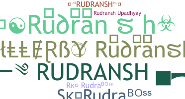 暱稱 - Rudransh