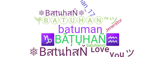 暱稱 - Batuhan