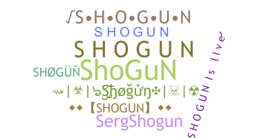 暱稱 - Shogun