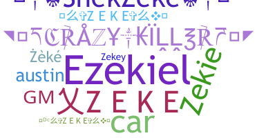 暱稱 - Zeke