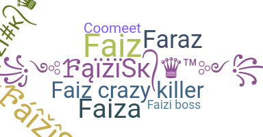 暱稱 - Faizi